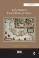 Book cover of: Early Modern Dutch Prints of Africa. By: Elizabeth A. Sutton