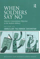 Book cover of: When Soldiers Say No. By: Andrea Ellner