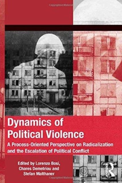 Book cover of: Dynamics of Political Violence. By: Chares Demetriou