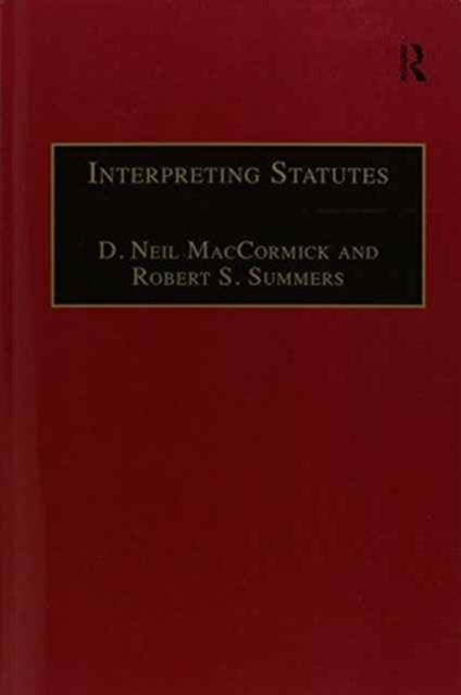 Book cover of: Interpreting Statutes. By: D. Neil MacCormick