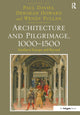 Book cover of: Architecture and Pilgrimage, 1000-1500. By: Davies, Paul
