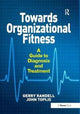 Book cover of: Towards Organizational Fitness. By: Gerry Randell