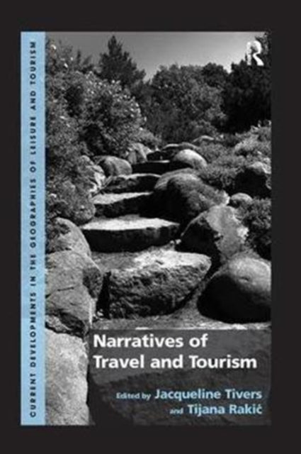 Book cover of: Narratives of Travel and Tourism. By: Tijana Rakic