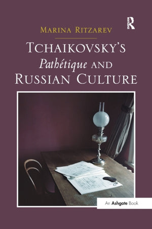 Tchaikovsky's Pathetique and Russian Culture