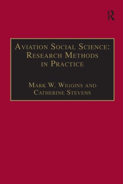 Aviation Social Science: Research Methods in Practice