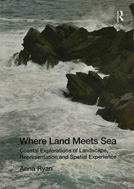 Book cover of: Where Land Meets Sea. By: Anna Ryan