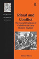 Book cover of: Ritual and Conflict: The Social Relations of Childbirth in Early Modern England. By: Adrian Wilson