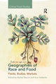 Book cover of: Geographies of Race and Food. By: Rachel Slocum
