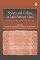 Book cover of: Society and Culture in Late Antique Gaul. By: Ralph Mathisen