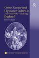 Book cover of: Crime, Gender and Consumer Culture in Nineteenth-Century England. By: Tammy C. Whitlock
