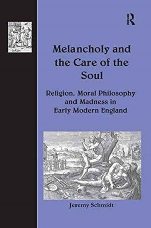 Melancholy and the Care of the Soul