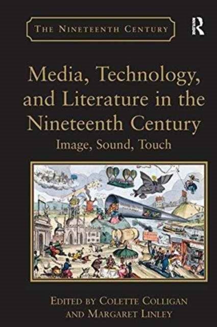 Book cover of: Media, Technology, and Literature in the Nineteenth Century. By: Margaret Linley