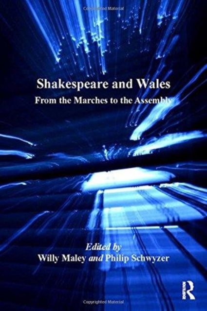 Book cover of: Shakespeare and Wales. By: Willy Maley