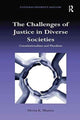 Book cover of: Challenges of Justice in Diverse Societies. By: Meena K. Bhamra
