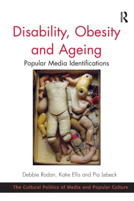 Book cover of: Disability, Obesity and Ageing. By: Debbie Rodan