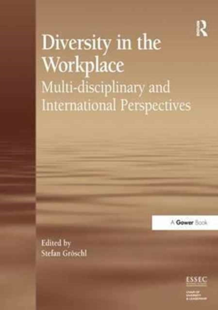 Book cover of: Diversity in the Workplace. By: Stefan Groschl