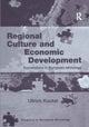 Book cover of: Regional Culture and Economic Development. By: Ullrich Kockel