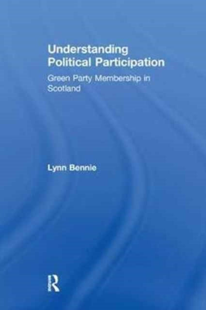 Book cover of: Understanding Political Participation. By: Lynn G. Bennie