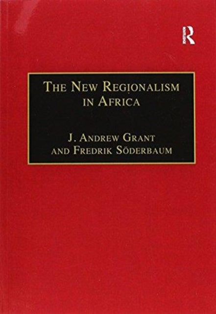 Book cover of: New Regionalism in Africa. By: Fredrik Söderbaum