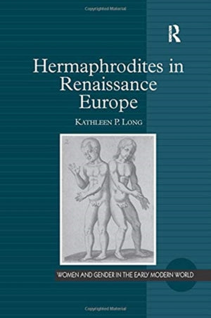 Hermaphrodites in Renaissance Europe