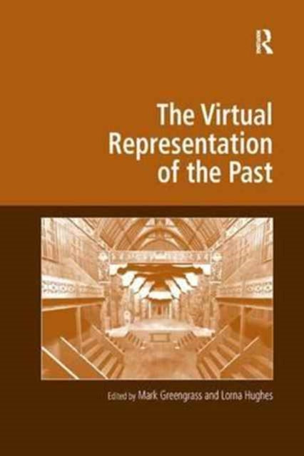 Book cover of: Virtual Representation of the Past. By: Mark Greengrass