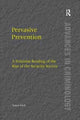 Book cover of: Pervasive Prevention. By: Tamar Pitch