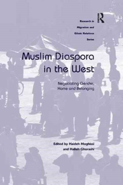 Book cover of: Muslim Diaspora in the West. By: Haideh Moghissi