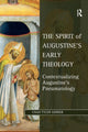 Book cover of: Spirit of Augustine's Early Theology. By: Chad Tyler Gerber