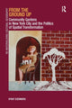 Book cover of: From the Ground Up. By: Efrat Eizenberg