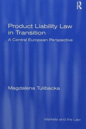 Product Liability Law in Transition
