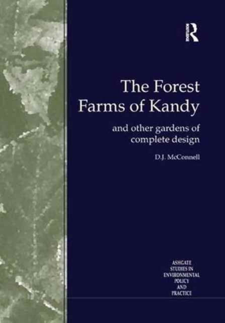 The Forest Farms of Kandy
