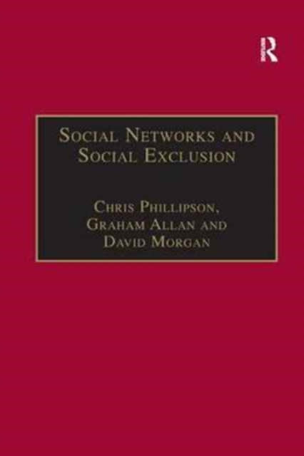 Book cover of: Social Networks and Social Exclusion. By: Graham Allan