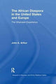 Book cover of: African Diaspora in the United States and Europe. By: John A. Arthur