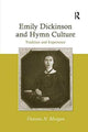 Book cover of: Emily Dickinson and Hymn Culture. By: Victoria N. Morgan
