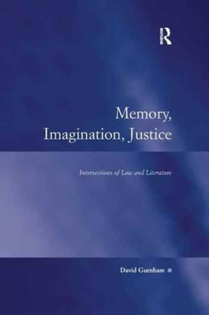 Book cover of: Memory, Imagination, Justice. By: David Gurnham