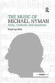 Book cover of: Music of Michael Nyman. By: Pwyll Ap Sion