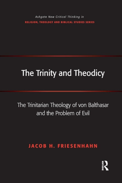 Book cover of: Trinity and Theodicy. By: Jacob H. Friesenhahn