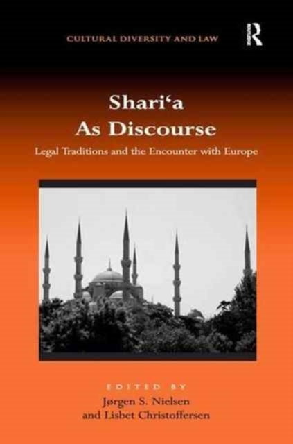 Book cover of: Shari‘a As Discourse. By: Lisbet Christoffersen