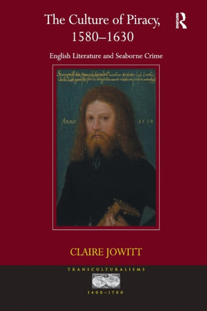 The Culture of Piracy, 1580–1630