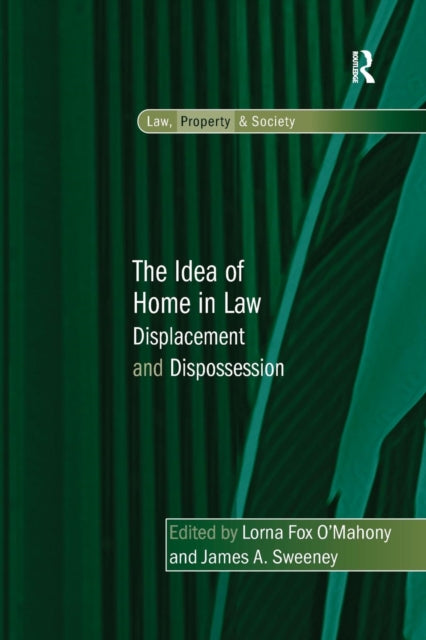 Book cover of: Idea of Home in Law. By: Lorna Fox O'Mahony