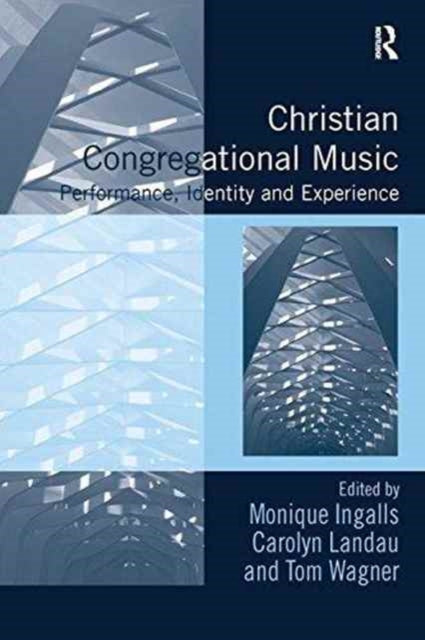 Book cover of: Christian Congregational Music. By: Monique Ingalls