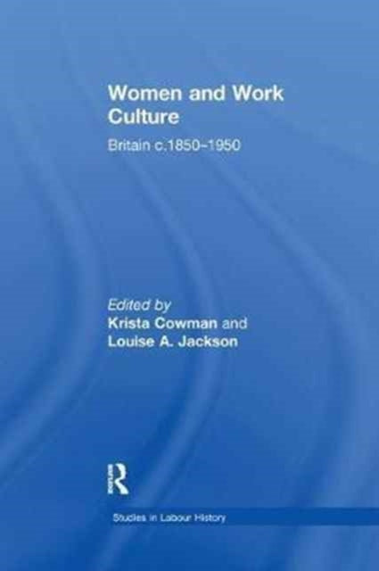 Book cover of: Women and Work Culture. By: Krista Cowman