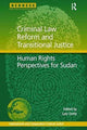 Book cover of: Criminal Law Reform and Transitional Justice. By: Lutz Oette