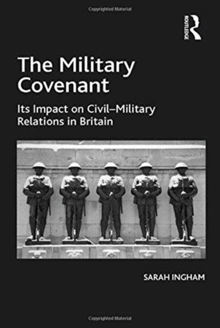 Book cover of: Military Covenant. By: Sarah Ingham