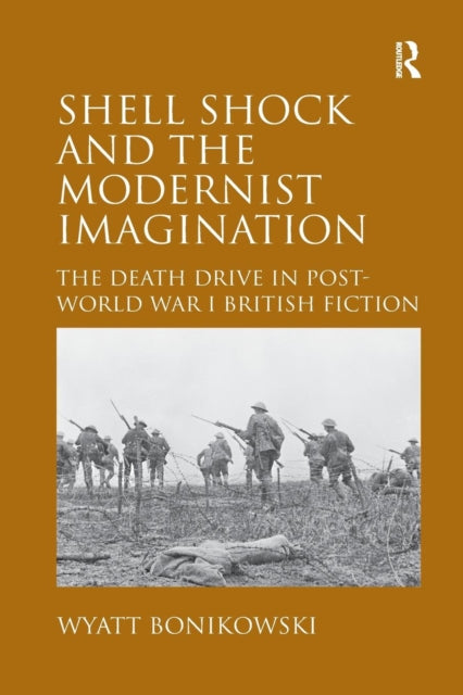 Book cover of: Shell Shock and the Modernist Imagination. By: Wyatt Bonikowski