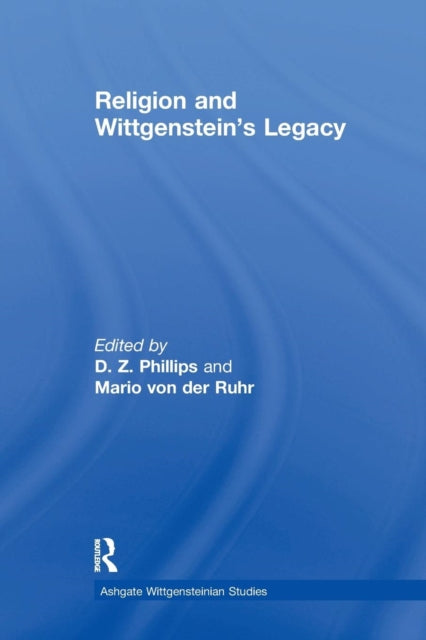 Book cover of: Religion and Wittgenstein's Legacy. By: Mario von der Ruhr