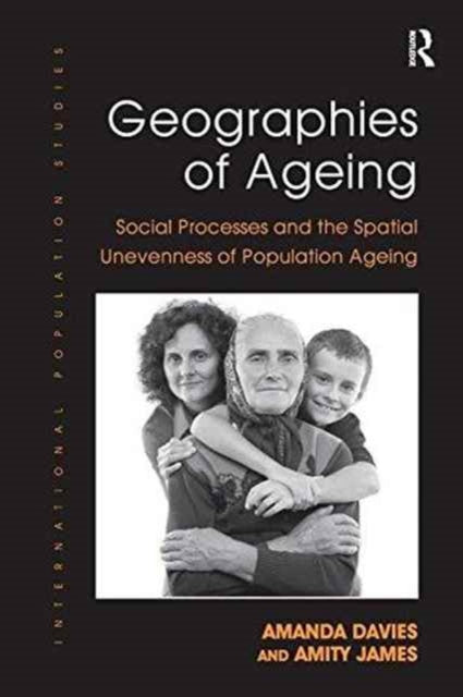 Book cover of: Geographies of Ageing. By: Amanda Davies