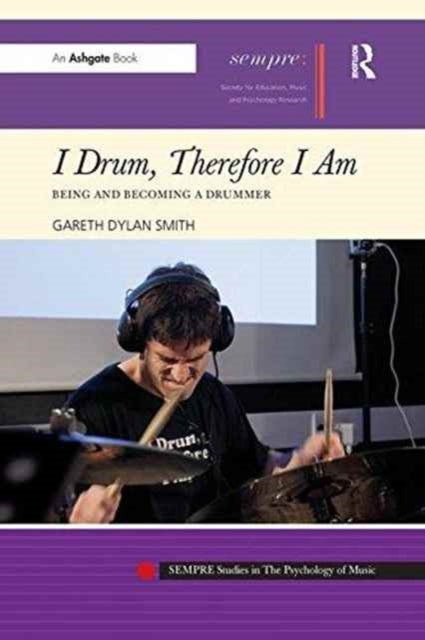 Book cover of: I Drum, Therefore I Am. By: Gareth Dylan Smith
