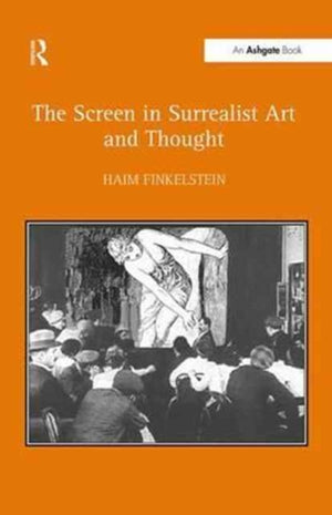 Screen in Surrealist Art and Thought