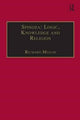 Book cover of: Spinoza: Logic, Knowledge and Religion. By: Richard Mason
